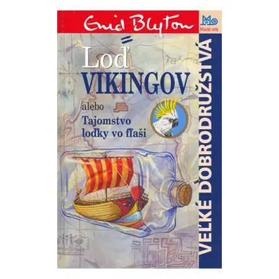 Loď vikingov - Enid Blytonová