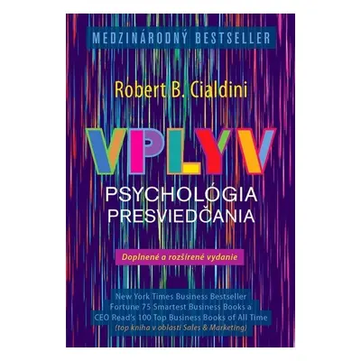 Vplyv Psychológia presviedčania - Robert B. Cialdini