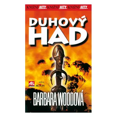 Duhový had - Barbara Wood