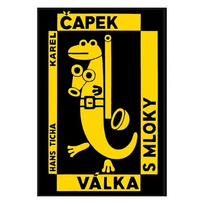 Válka s Mloky, 1. vydání - Karel Čapek