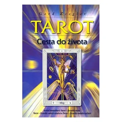 Tarot - Cesta do života - Gerd Ziegler