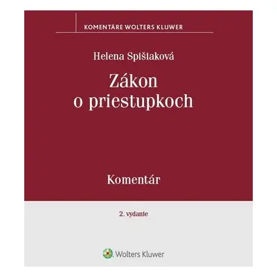 Zákon o priestupkoch - Helena Spišiaková