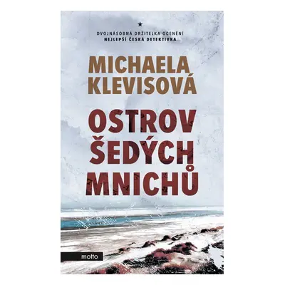 Ostrov šedých mnichů - Michaela Klevisová