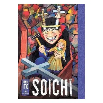 Soichi: Junji Ito Story Collection - Džundži Itó