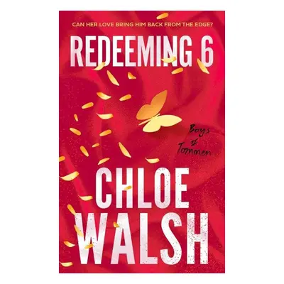 Boys of Tommen 4: Redeeming 6 - Chloe Walsh