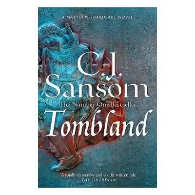 Tombland (Matthew Shardlake 7), 1. vydání - Christopher John Sansom