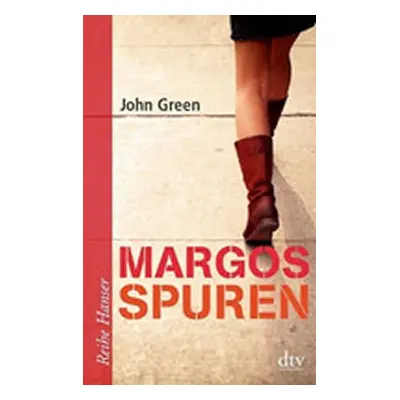 Margos Spuren - John Green