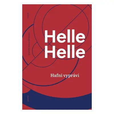 Hafni vypráví - Helle Helle