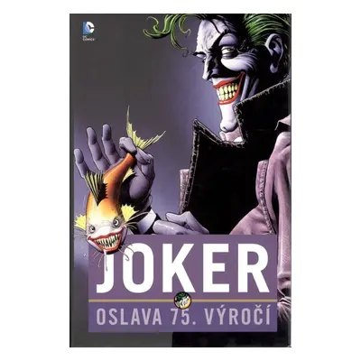 Joker: Oslava 75 let - kolektiv autorů