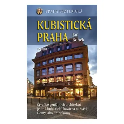 Kubistická Praha - Jan Boněk