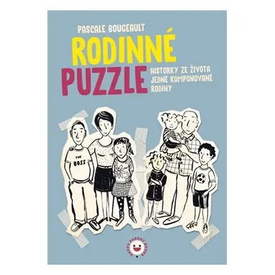 Rodinné puzzle - Pascale Bougeault