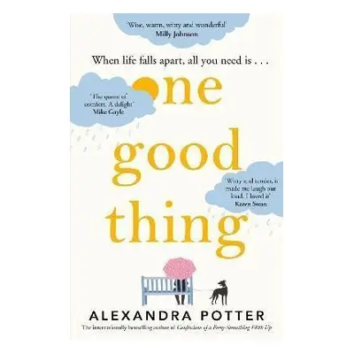 One Good Thing, 1. vydání - Alexandra Potter