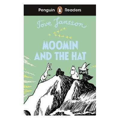 Penguin Readers Level 3: Moomin and the Hat (ELT Graded Reader) - Tove Janssonová