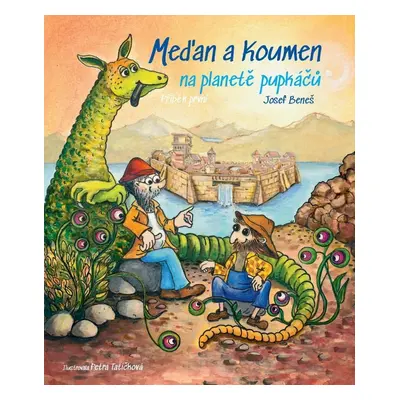 Meďan a Koumen na planetě pupkáčů, 3. vydání - Josef Beneš