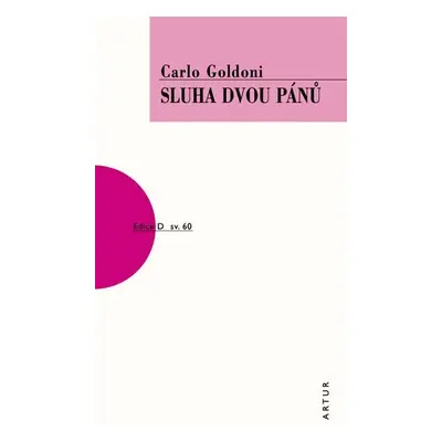 Sluha dvou pánů, 2. vydání - Carlo Goldoni