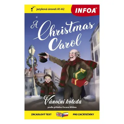 Vánoční koleda / A Christmas Carol - Zrcadlová četba (A1-A2) - Oscar Wilde