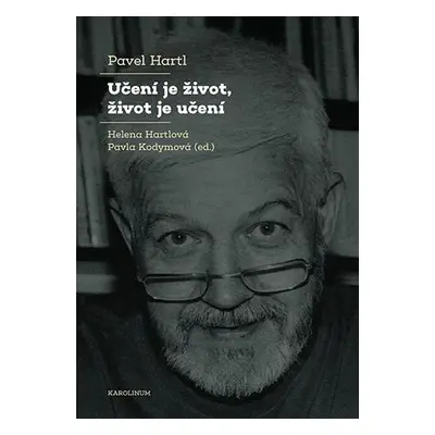 Učení je život, život je učení - Pavel Hartl