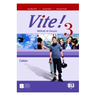 Vite! 3 Cahier + Audio CD - kolektiv autorů