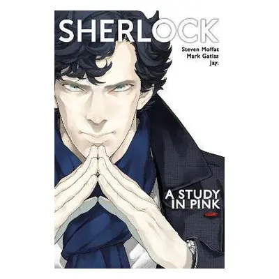 Sherlock: A Study in Pink - Mark Gatiss