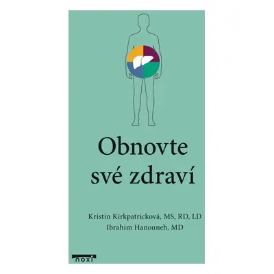 Obnovte své zdraví - Kristin Kirkpatricková