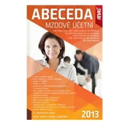 Abeceda mzdové účetní 2013 - Bořivoj Šubrt