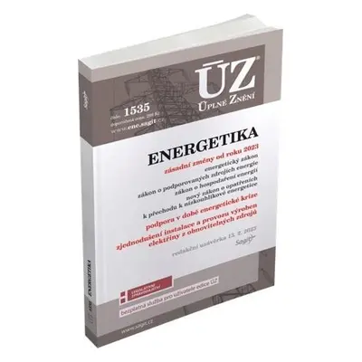 ÚZ 1535 Energetický zákon, podpora v době krize, podporované zdroje energie, hospodaření energií