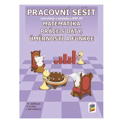 Matematika 9 - Práce s daty, úměrnosti a funkce (pracovní sešit) - Michaela Jedličková