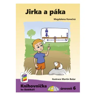 Jirka a Páka (Knihovnička ke Slabikáři AMOS) - Magdalena Konečná