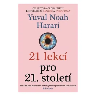 21 lekcí pro 21. století, 2. vydání - Yuval Noah Harari