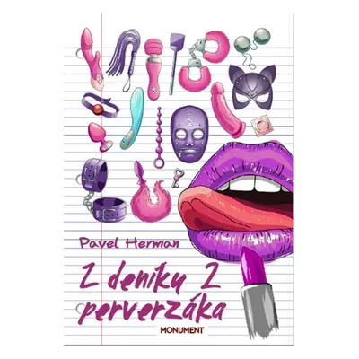 Z deníku perverzáka 2 - Pavel Herman