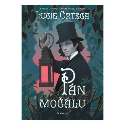 Pán močálu - Lucie Ortega