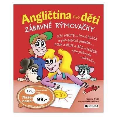 Angličtina pro děti - Zábavné rýmovačky - Henrieta Krejčí