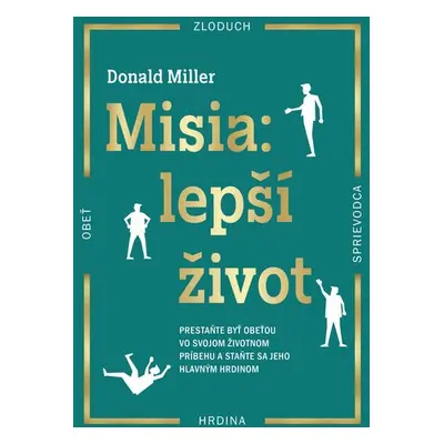 Misia: Lepší život - Donald Miller