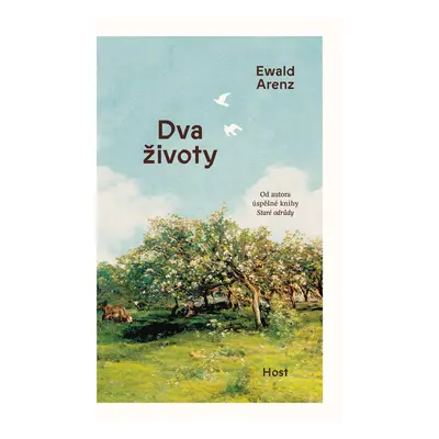 Dva životy - Ewald Arenz