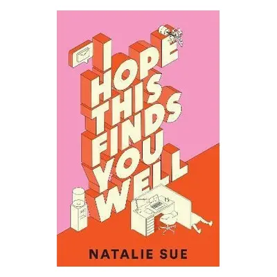 I Hope This Finds You Well - Natalie Sue