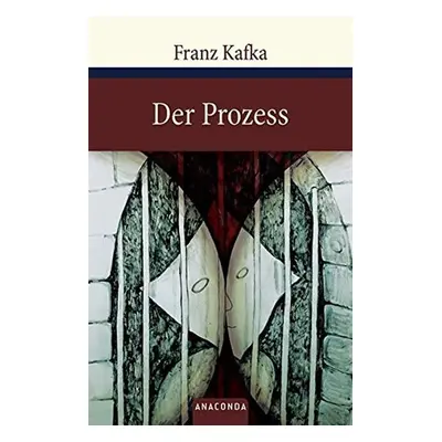 Der Prozess, 1. vydání - Franz Kafka