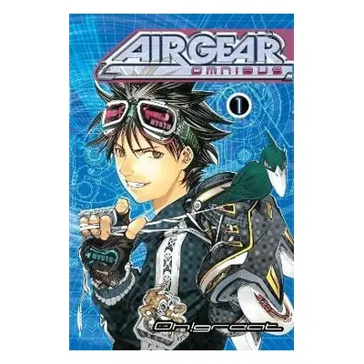 Air Gear Omnibus 1 - Great