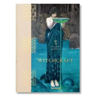 Witchcraft. The Library of Esoterica - Jessica Hundley