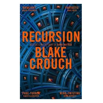 Recursion - Blake Crouch