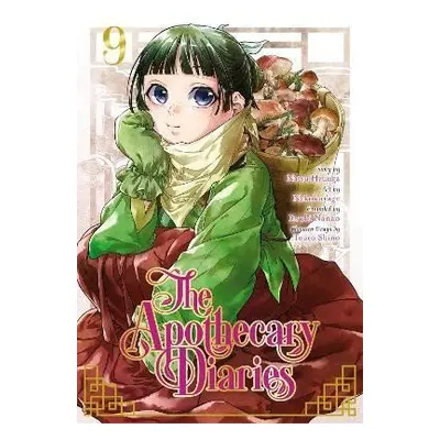 Apothecary Diaries 09 (Manga) - Natsu Hyuuga