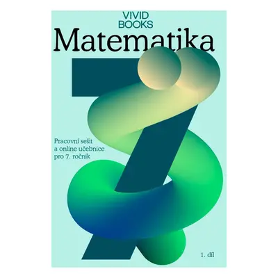 Pracovní sešit matematiky pro 7. ročník 1. díl - František Cáb