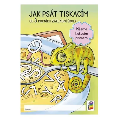 Jak psát tiskacím od 3. ročníku ZŠ