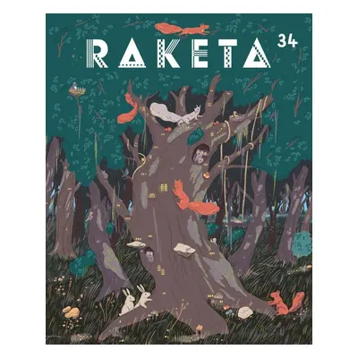 Raketa 34 - Stromy