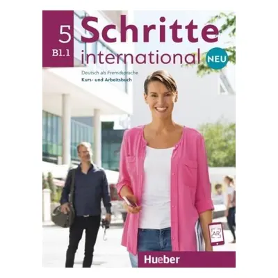 Schritte International NEU 5 Kursbuch + Arbeitsbuch + online prístup neu (B1.1) - Silke Hilpert