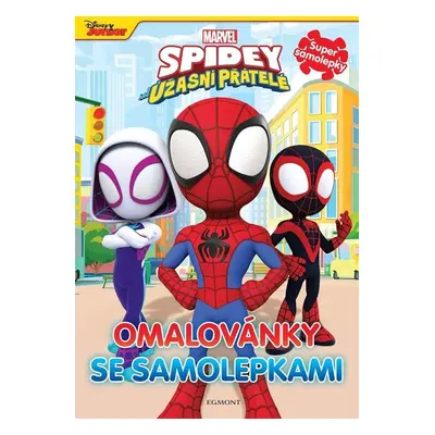 Spidey úžasní přátelé - Omalovánky se samolepkami - Kolektiv