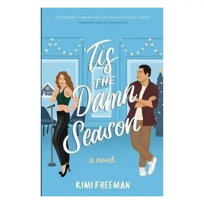 ´Tis the Damn Season - Kimi Freeman