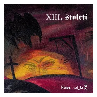 Noc vlků (CD) - XIII. století