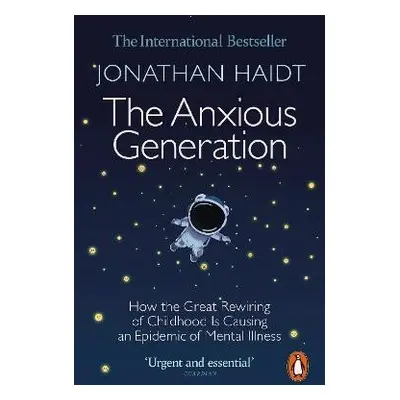 Anxious Generation - Jonathan Haidt