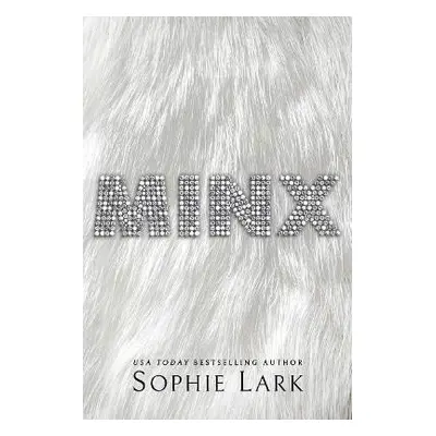 Minx - Sophie Lark