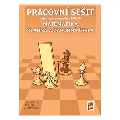 Matematika - Kladná a záporná čísla (pracovní sešit), 3. vydání - Michaela Jedličková